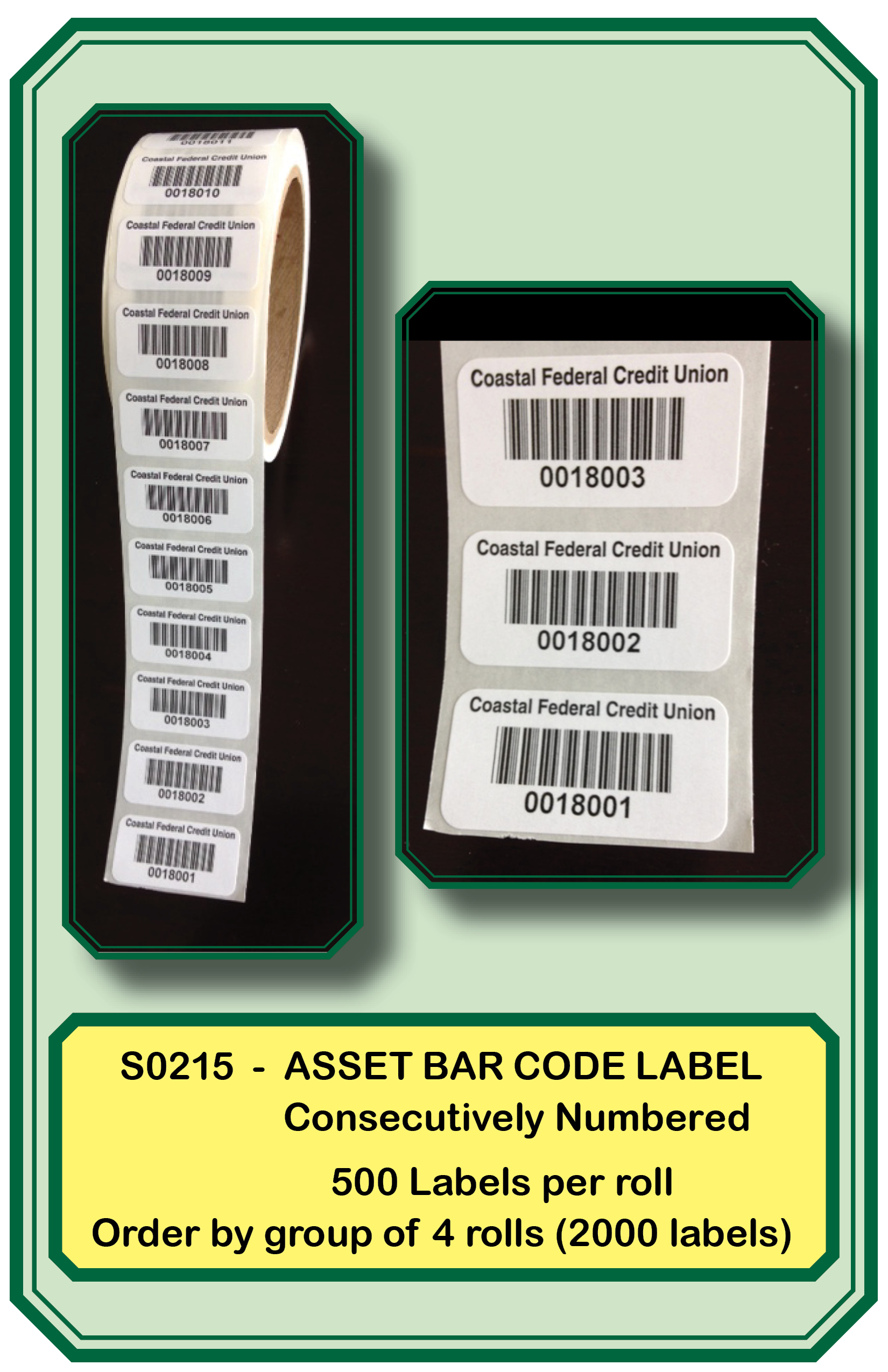 ASSET BAR CODE LABEL **<B>Order By: 4 rolls of 500 labels</b>